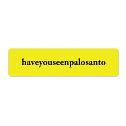 haveyouseenpalosanto sticker pack 001